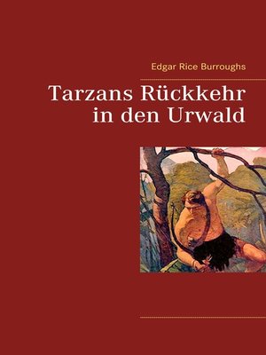 cover image of Tarzans Rückkehr in den Urwald